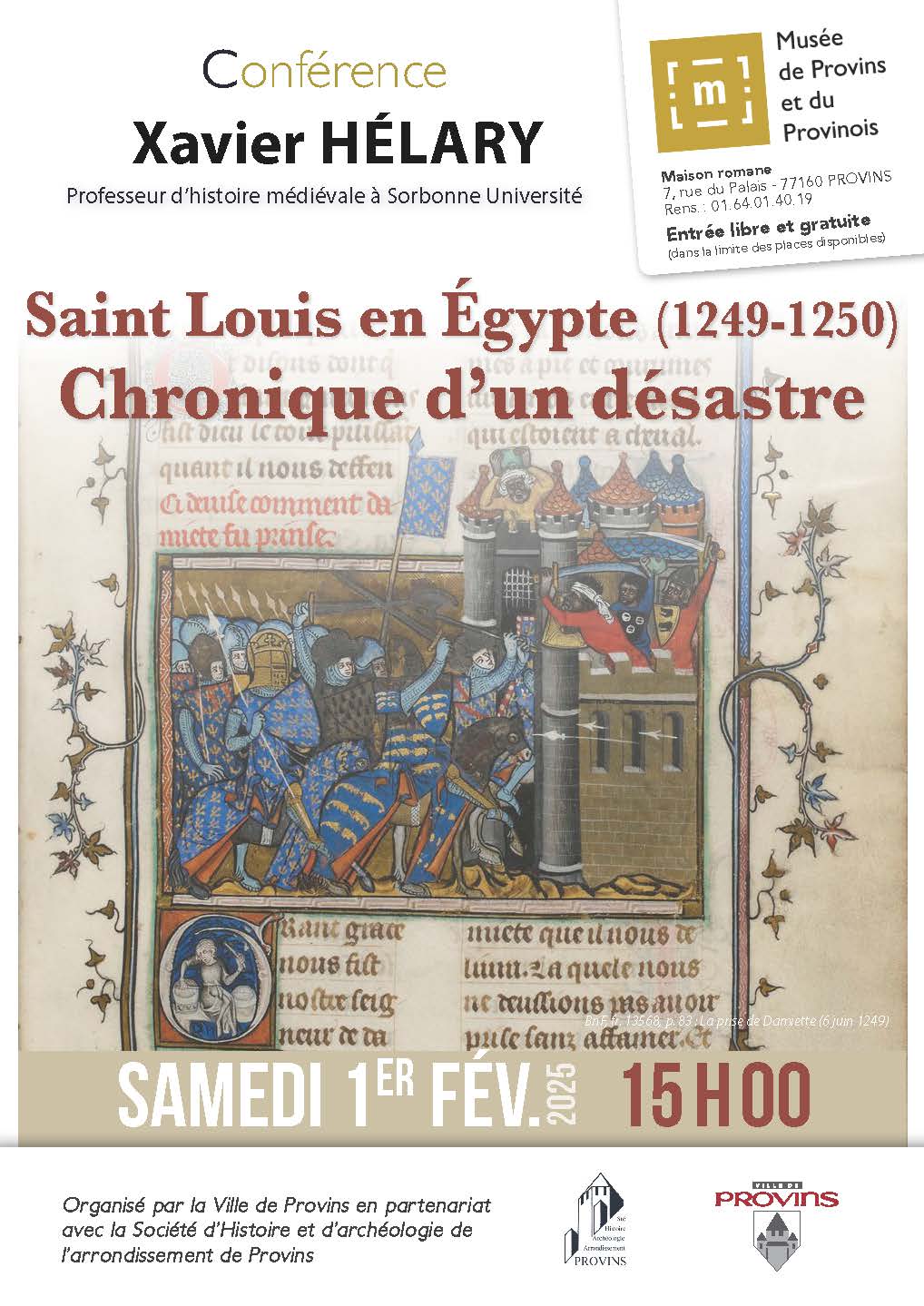 "Saint Louis en Egypte (1249-1250). Chronique d'un désastre" par Xavier Hélary